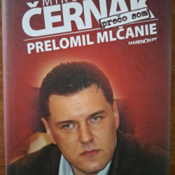 Černák Mikuláš - Prečo som prelomil mlčanie