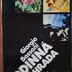 Bassani Giorgio - Rodinná záhrada