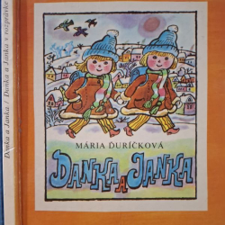 Ďuríčková Mária - Danka a Janka / Danka a Janka v rozprávke