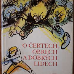Červenka Jan - Očertech,obrech a dobrých lidech