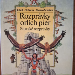 Rozprávky orlích pier - E.C.Delloria, R.Erdoes