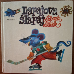 Feldek Ľubomír - Lapajova šľapaj