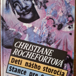 Rochefortová Christiane - Deti nášho storočia, Stance pre Sophiu