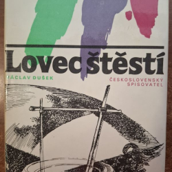 Dušek Václav - Lovec štěstí