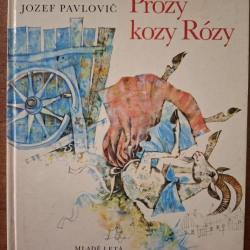 Pavlovič Jozef - Prózy kozy Rózy