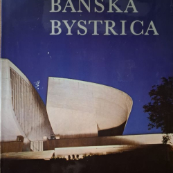 Banská Bystrica - Milan Gajdoš a kolektív