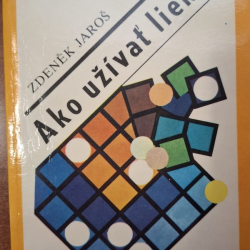 Jaroš Zdeněk - Ako užívať lieky