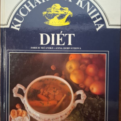 Kuchárska kniha diét - I.Sučanský, A.Horváthová