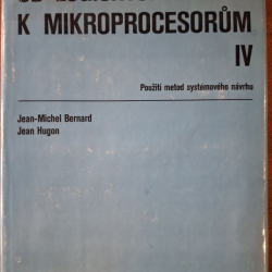 Od logických obvodu k mikroprocesorum IV. - J.M.Bernard, J.Hugon (duplikát)