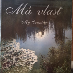 Má vlast (My country) - Jan Šimon Fiala