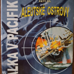 Hoyt P.Edwin - Válka v Pacifiku : Aleutské ostrovy