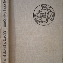 Lukáč Emil Boleslav - Európsky hodokvas