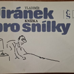 Jiránek Vladimír - Knížka pro snílky