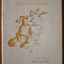 Ščipačov Stepan - Slohy lásky (1956)