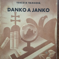 Vansová Terézia - Danko a Janko (1943)