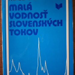 Malá vodnosť slovenských tokov - Mikuláš Balco