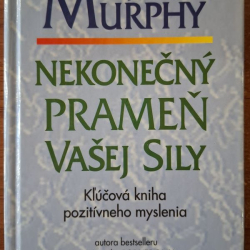 Murphy Joseph Dr. - Nekonečný prameň vašej sily