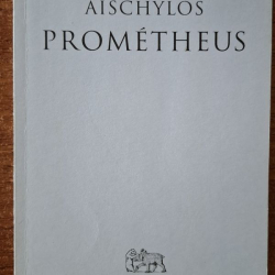 Prométheus - Aischylos