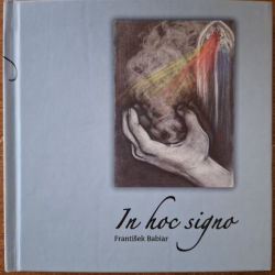 Babiar František - In hoc signo