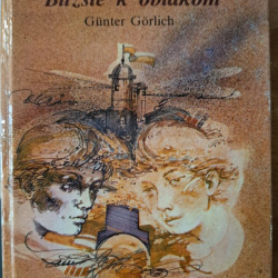 Gorlich Gunter - Bližšie k oblakom
