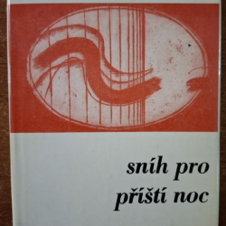 Lošťák Radoslav - Sníh pro příští noc