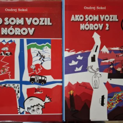 Sokol Ondrej - Ako som vozil Nórov I., II.