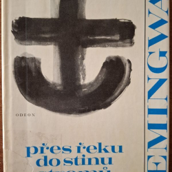 Hemingway Ernest - Přes řeku do stinu stromu, Pohyblivý svátek