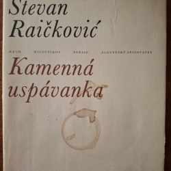 Raičković Stevan - Kamenná uspávanka