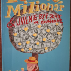 Fisher Marc - Lenivý milionár & umenie byť na dovolenke