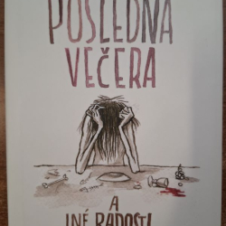 Kasarda Martin - Posledná večera
