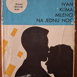 Klíma Ivan - Milenci na jednu noc
