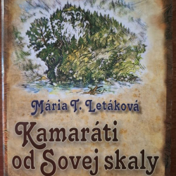 Letáková T. Mária - Kamaráti od Sovej skaly