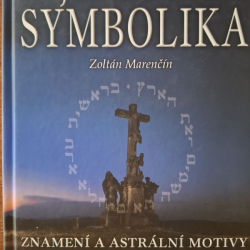 Marenčin Zoltán - Tajná biblická symbolika