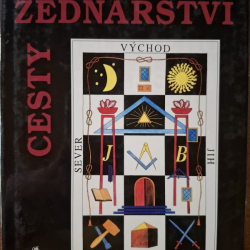 Cesty svobodného zednářství - kolektív autorov