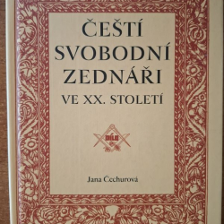 Čechurová Jana - Čeští svobodní zednáři ve XX. století