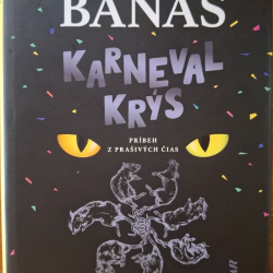 Banáš Jozef - Karneval krýs