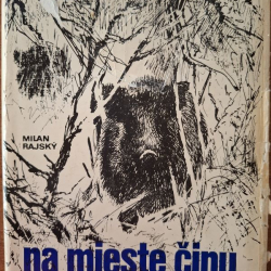 Rajský Milan - Na mieste činu