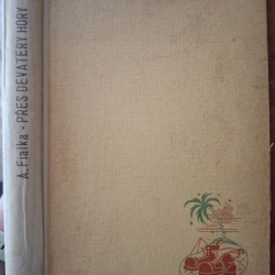 Přes devatery hory - Antonín Fialka