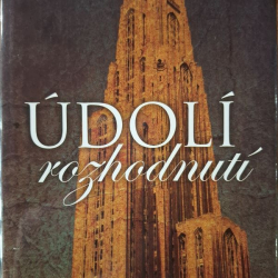 Davenportová Marcia - Údolí rozhodnutí