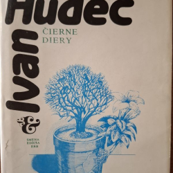 Hudec Ivan - Čierne diery (s podpisom autora)