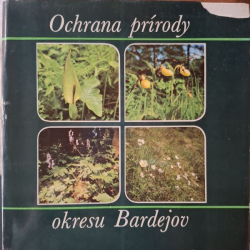 Ochrana prírody okresu Bardejov - Ľudovít Dostál