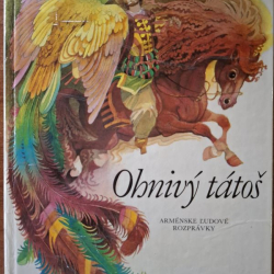 Ohnivý tátoš (Arménske ľudové rozprávky)