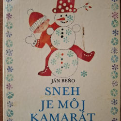 Beňo Ján - Sneh je môj kamarát