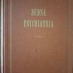 Súdna psychiatria - A.N.Bunejev a kolektív