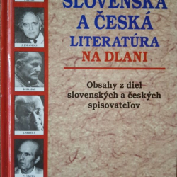 Slovenská a Česká literatúra na dlani - Anna Floriánová, Zora Špačková