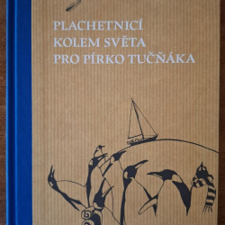 Krautschneider Rudolf - Plachetnicí kolem světa pro pírko tučňáka
