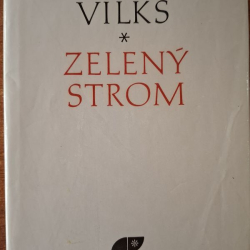 Vilks Évalds - Zelený strom