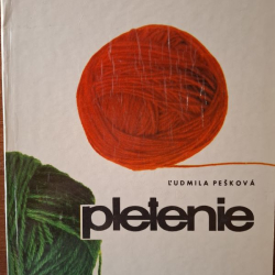 Pletenie - Ľudmila Pešková