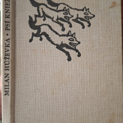 Húževka Milan - Psí knieža