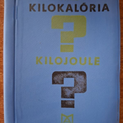 Kilokalória - Kilojoule - Eugen Žunko